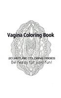 Vagina Coloring Book - Be Ready For Yoni fun!