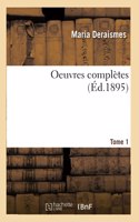 Oeuvres Complètes Tome 1