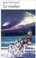 Musher: (French)