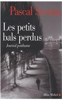 Petits Bals Perdus (Les)