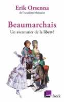 Beaumarchais, un aventurier de la liberte