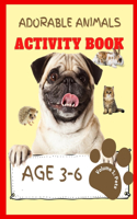 Adorable Animals Activity Book Volume 1: Pets