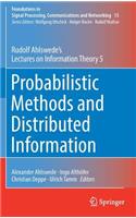 Probabilistic Methods and Distributed Information