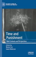 Time and Punishment