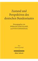 Zustand Und Perspektiven Des Deutschen Bundesstaates