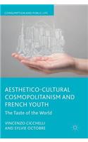 Aesthetico-Cultural Cosmopolitanism and French Youth