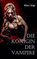 Die Königin der Vampire