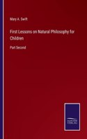 First Lessons on Natural Philosophy for Children