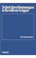 Schutzbestimmungen in Kreditverträgen