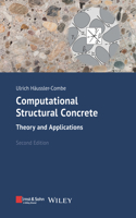 Computational Methods for Reinforced Concrete Structures