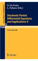 Stochastic Partial Differential Equations and Applications II: Proceedings of a Conference Held in Trento, Italy, February 1-6, 1988