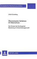 Oekonomische Verfahren Im Naturschutz
