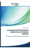 Leverage and Information Asymmetry in Product Markets