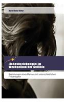 Liebesbeziehungen im Wechselbad der Gefühle