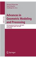 Advances in Geometric Modeling and Processing