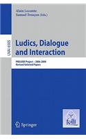 Ludics, Dialogue and Interaction