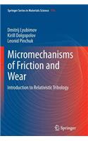 Micromechanisms of Friction and Wear