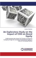 An Exploratory Study on the Impact of COO on Brand Equity