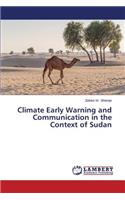 Climate Early Warning and Communication in the Context of Sudan