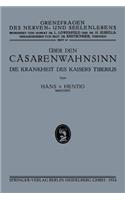über den Cäsarenwahnsinn