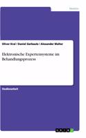 Elektronische Expertensysteme im Behandlungsprozess