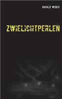 Zwielichtperlen