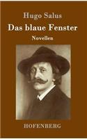 blaue Fenster: Novellen