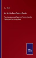 Mr. Mechi's Farm Balance-Sheets