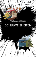 Schulweisheiten