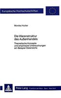 Die Warenstruktur des Aussenhandels