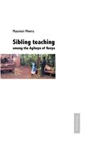 Sibling teaching among the Agikuyu of Kenya