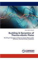 Buckling & Dynamics of Thermo-elastic Plates