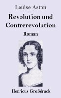 Revolution und Contrerevolution (Großdruck)
