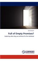 Full of Empty Promises?: (English)