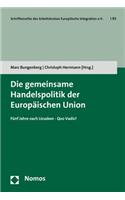 Die Gemeinsame Handelspolitik Der Europaischen Union