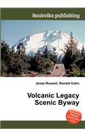 Volcanic Legacy Scenic Byway: (English)