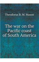 The war on the Pacific coast of South America