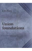 Union Foundations