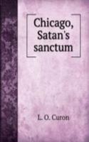 Chicago, Satan's sanctum