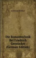 Die Romantechnik Bei Friedrich Gerstacker (German Edition)