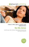 No Me Ames: (English)