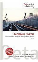 Sandgate Flyover: (English)