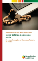 Igreja Católica e a questão social