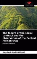 failure of the social contract and the observation of the Central African chao