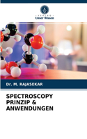 Spectroscopy Prinzip & Anwendungen