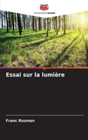 Essai sur la lumière