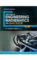 Handbook of Engineering Mathematics with Gate Tutor, Volume 1