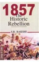 1857: The Historic Rebeliion
