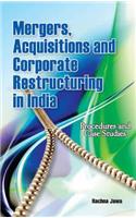 Mergers, Acquisitions & Corporate Restructuring in India