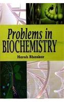 Problems in Biochemistry